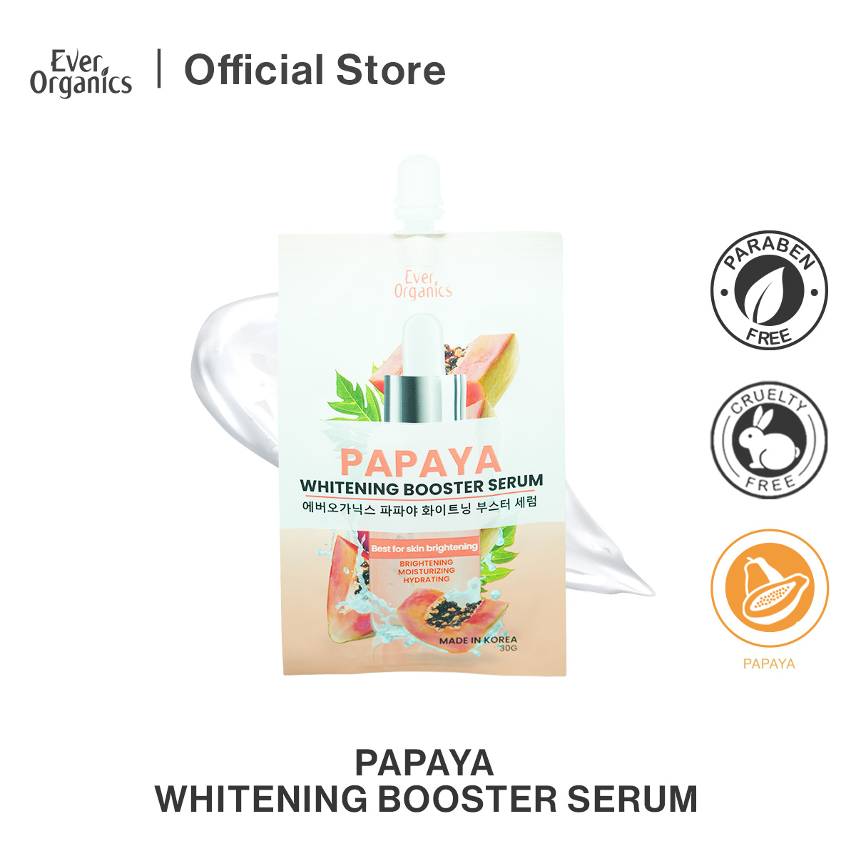 Ever Organics Papaya Whitening Booster Serum – 30G